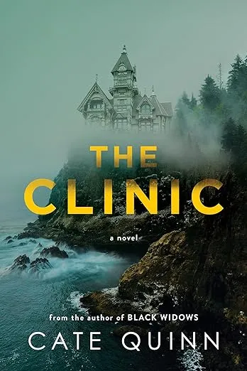 The Clinic: A Novel