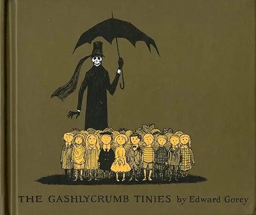 The Gashlycrumb Tinies
