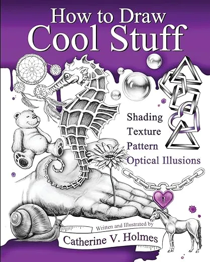 How to Draw Cool Stuff: Shading, Textures and Optical Illusions