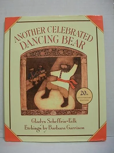Another Celebrated Dancing Bear