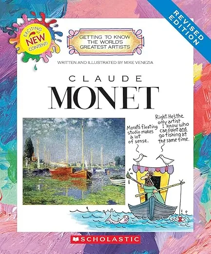 Claude Monet (Revised Edition) (Getting to Know the World's Greatest Artists)