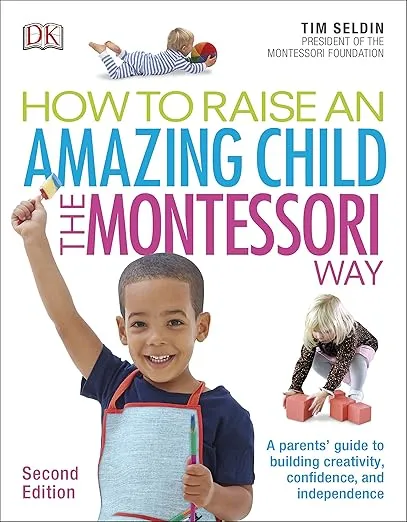 Raise An Amazing Child Montessori Way