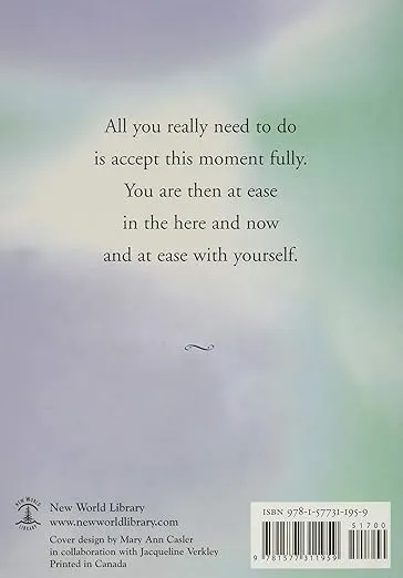 Practicing the Power of Now: Essential Teachings, Meditations, and Exercises From The Power of Now