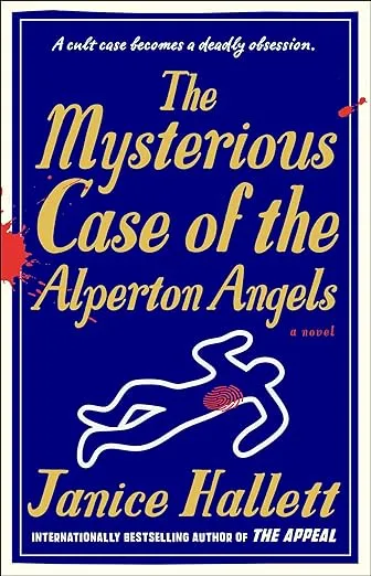 The Mysterious Case of the Alperton Angels: A Novel