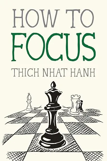 How to Focus (Mindfulness Essentials)