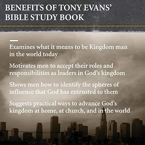 Kingdom Man - Bible Study Book: Every Man's Destiny, Every Woman's Dream