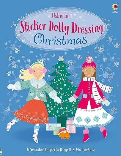 Sticker Dolly Dressing Christmas: A Festive Christmas Dress-Up Adventure with Glamorous Balls, Ice Skating, Ballet, Carriage Rides and More in the Bestselling Sticker Dolly Dressing Series