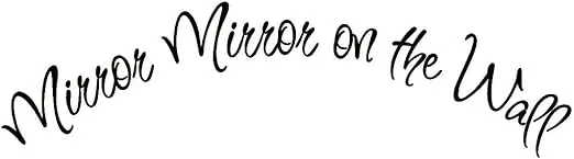 Mirror Mirror on The Wall Decal Quote Vinyl Lettering Girls Room Wall Stickers Beauty Wall Stickers Quotes