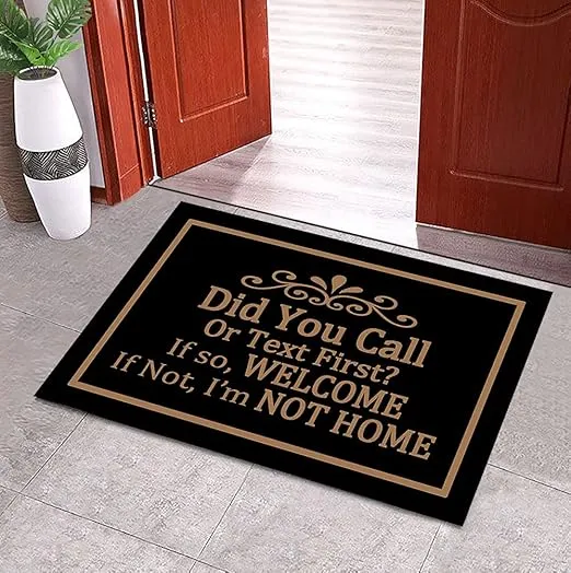 Did You Call or Text First Doormat - Welcome Mat Did You Call First Doormat Funny Floor Door Mat Area Rug Entrance Mats Housewarming Gift 23.6" x 15.7"