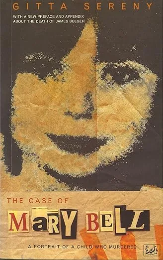 CASE OF MARY BELL,THE