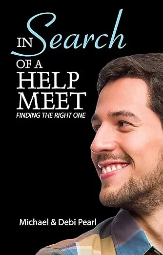 In Search Of A Help Meet: A Guide for Men Looking for the Right One